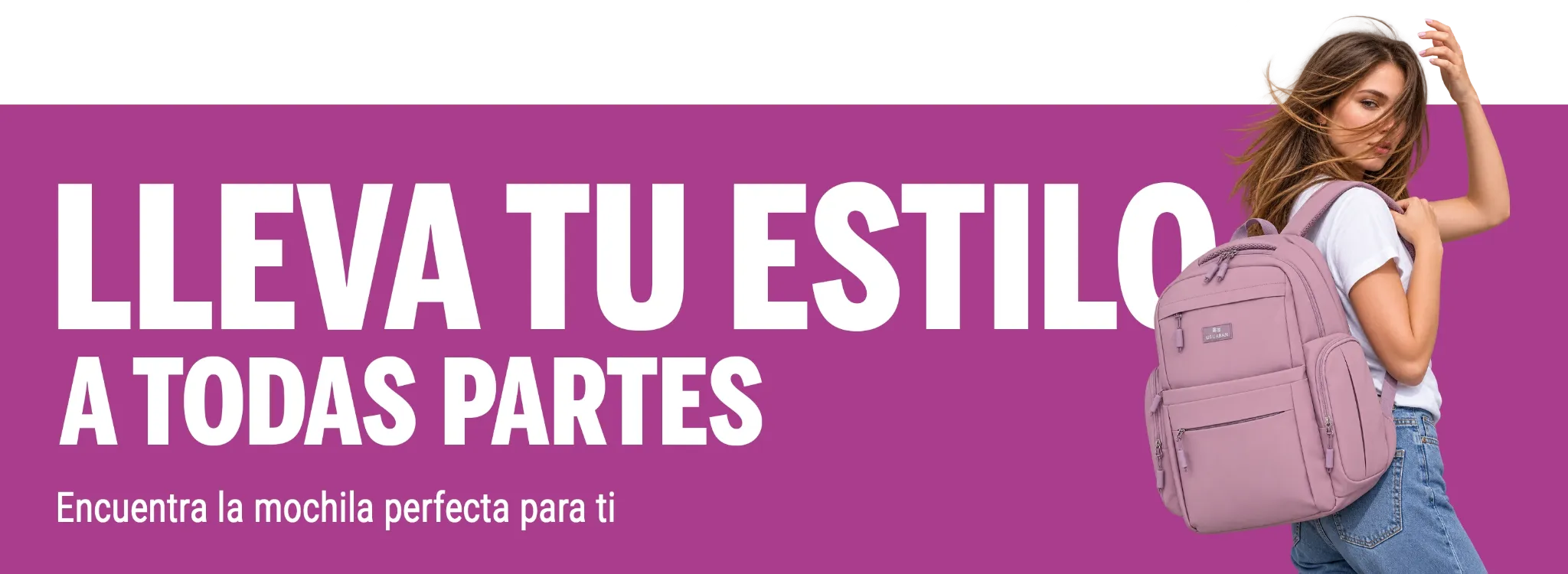 Lleva tu estilo a todas partes.